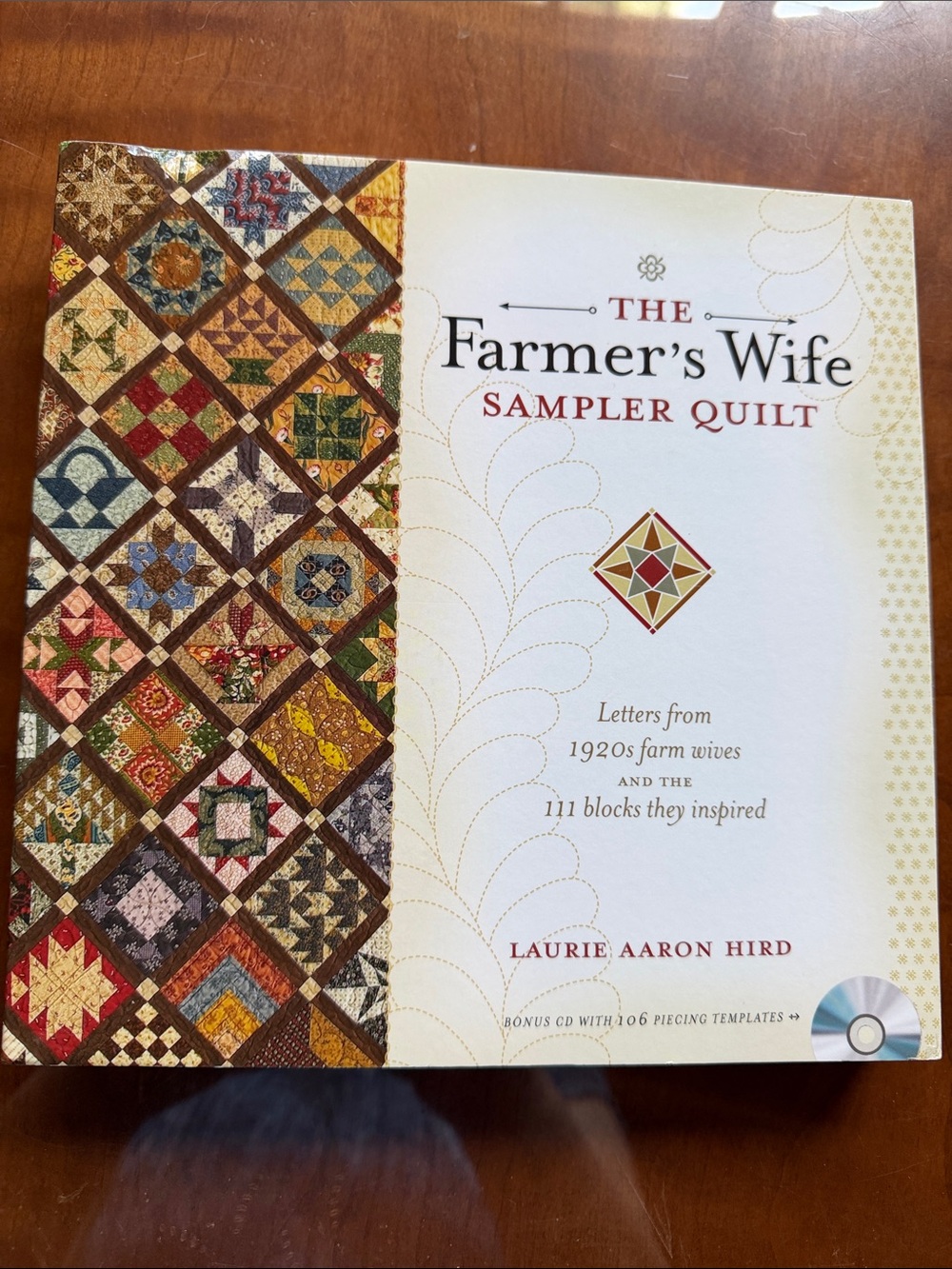 The Farmer's Wife Sampler Quilt by Laurie Aaron Hird - Quilting Book w Bonus CD